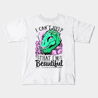 I CANT HELP THAT I AM BEAUTIFUL Kids T-Shirt